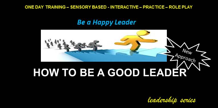 Leadership Series - How to be a Good Leader